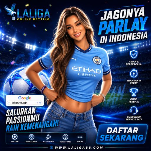 LALIGA365 - SITUS JUDI BOLA TERBESAR DI INDONESIA